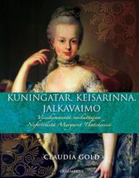 Kuningatar, keisarinna, jalkavaimo