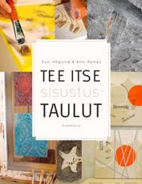 Tee itse sisustustaulut