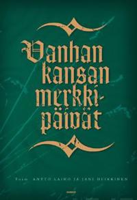 Vanhan kansan merkkipäivät