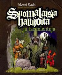 Suomalaisia haltijoita ja taruolentoja