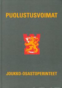 Suomen puolustusvoimien joukko-osastoperinteet (+cd)