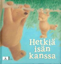 Hetkiä isän kanssa