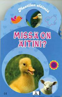 Missä on äitini?