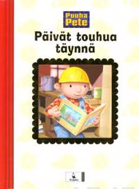 Puuha Pete - Päivät touhua täynnä