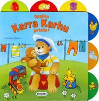 Oppiiko Karra Karhu potalle?