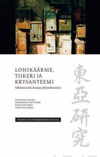 Lohikäärme, tiikeri ja krysanteemi