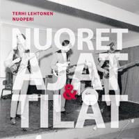 Nuoret, ajat & tilat