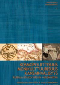 Kosmopoliittisuus, monikulttuurisuus, kansainvälisyys