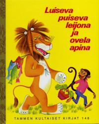 Luiseva puiseva leijona ja ovela apina