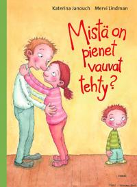 Mistä on pienet vauvat tehty?