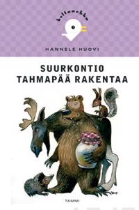 Suurkontio Tahmapää rakentaa