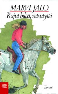 Rajut bileet, ratsutyttö