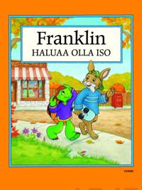 Franklin haluaa olla iso