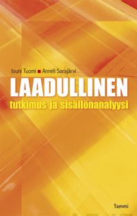 Laadullinen tutkimus ja sisällönanalyysi