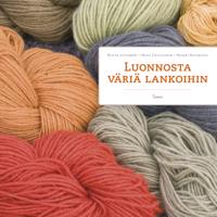 Luonnosta väriä lankoihin