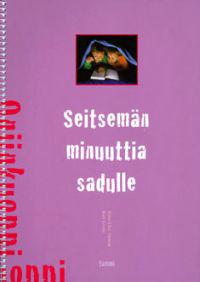 Seitsemän minuuttia sadulle