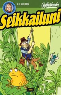 K.H. Moilanen - Seikkailuni 1