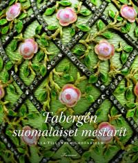 Fabergen suomalaiset mestarit
