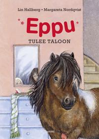 Eppu tulee taloon