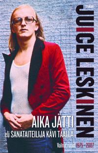 Aika jätti eli Sanataiteilija kävi täällä