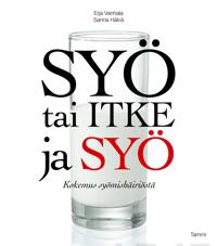 Syö tai itke ja syö