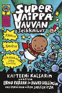 Supervaippavauvan seikkailut