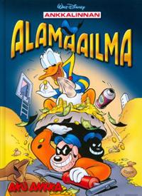 Ankkalinnan alamaailma