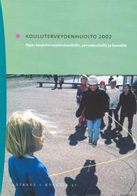 Kouluterveydenhuolto 2002