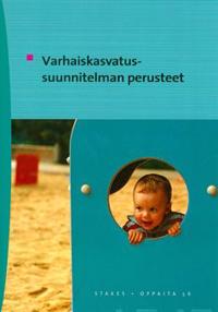 Varhaiskasvatussuunnitelman perusteet