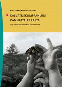 Kasvatuskumppanuus kannattelee lasta