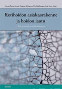Kotihoidon asiakasrakenne ja hoidon laatu