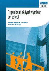 Organisaatiokäyttäytymisen perusteet