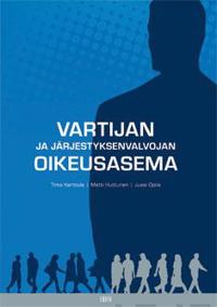 Vartijan ja järjestyksenvalvojan oikeusasema