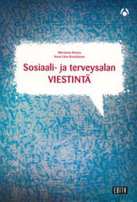 Sosiaali- ja terveysalan viestintä