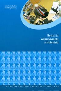 Hyötyä ja vaikuttavuutta arvioinnista