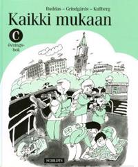 Kaikki mukaan c