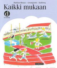 Kaikki mukaan d