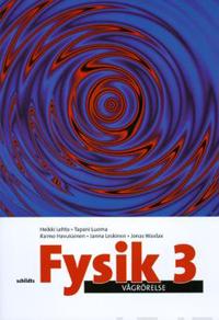 Fysik 3, Vågrörelse, rev.