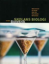 Skolans biologi, Bioteknik