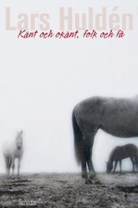 Känt och okänt folk och fä