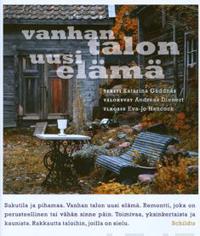 Vanhan talon uusi elämä