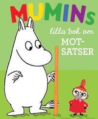 Mumins lilla bok om motsatser