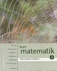 Kort matematik kurs 3 Matematiska modeller 1