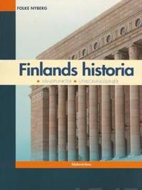 Finlands historia, vändpunkter, utvecklingslinjer