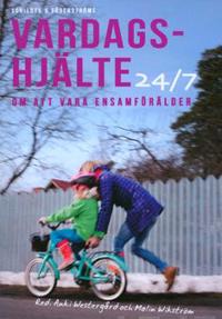 Vardagshjälte 24/7