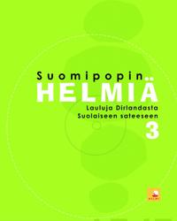 Suomipopin helmiä 3