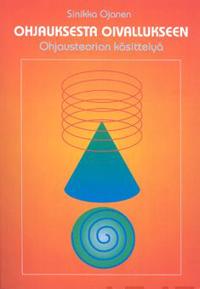 Ohjauksesta oivallukseen