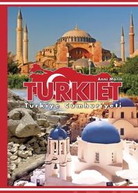 Turkiet - Türkiye Cumhuriyeti