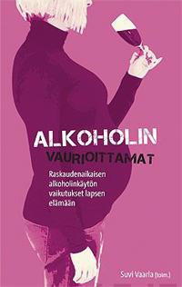 Alkoholin vaurioittamat