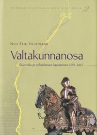 Valtakunnanosa. Suurvalta ja valtakunnan hajoaminen 1560-1812